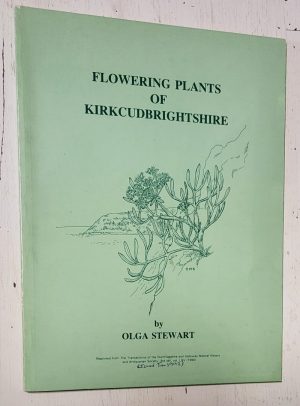 Flowering Plants and Ferns of Kirkcudbrightshire