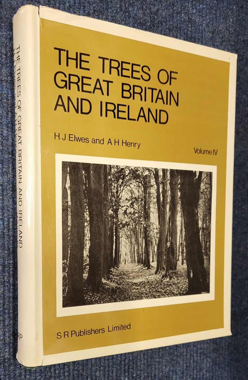 The Trees of Great Britain and Ireland; vol. 4