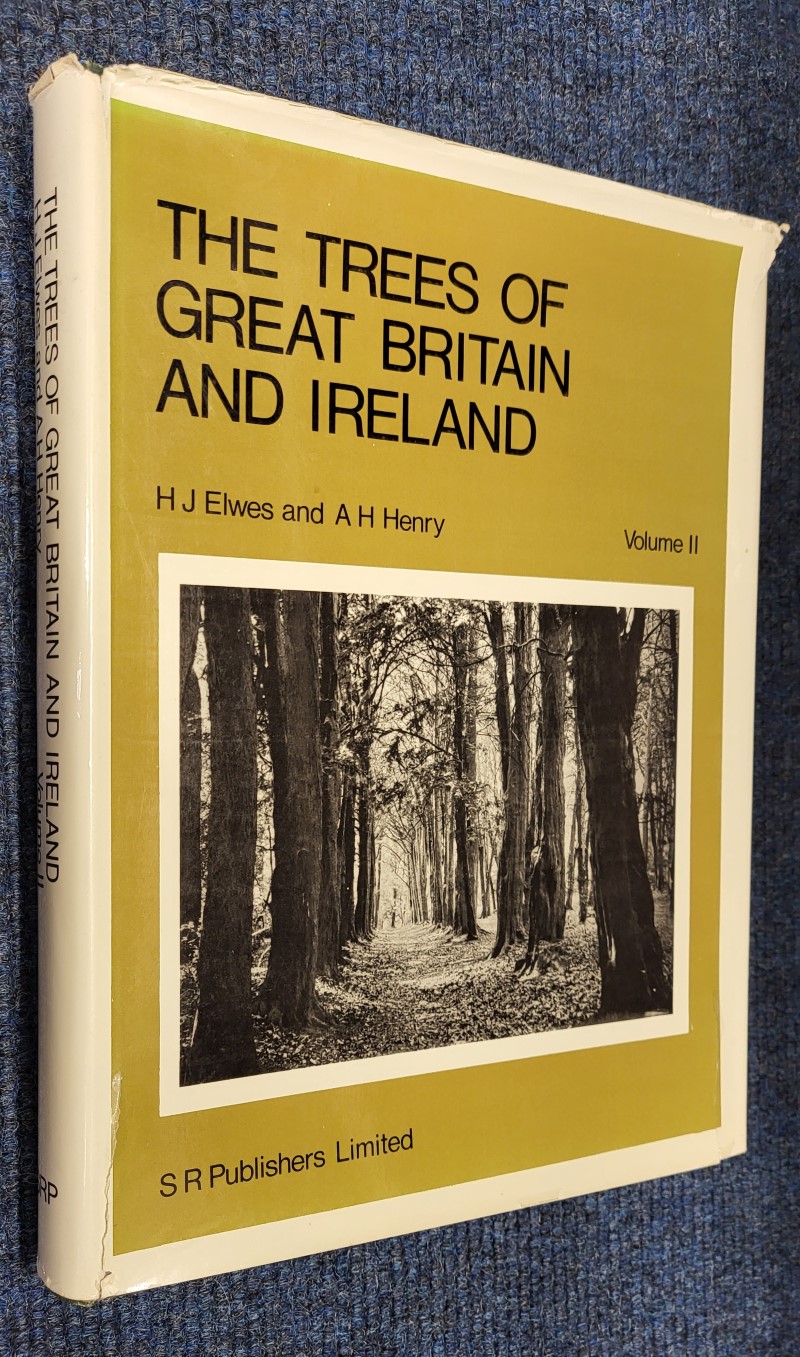 The Trees of Great Britain and Ireland; vol. 2