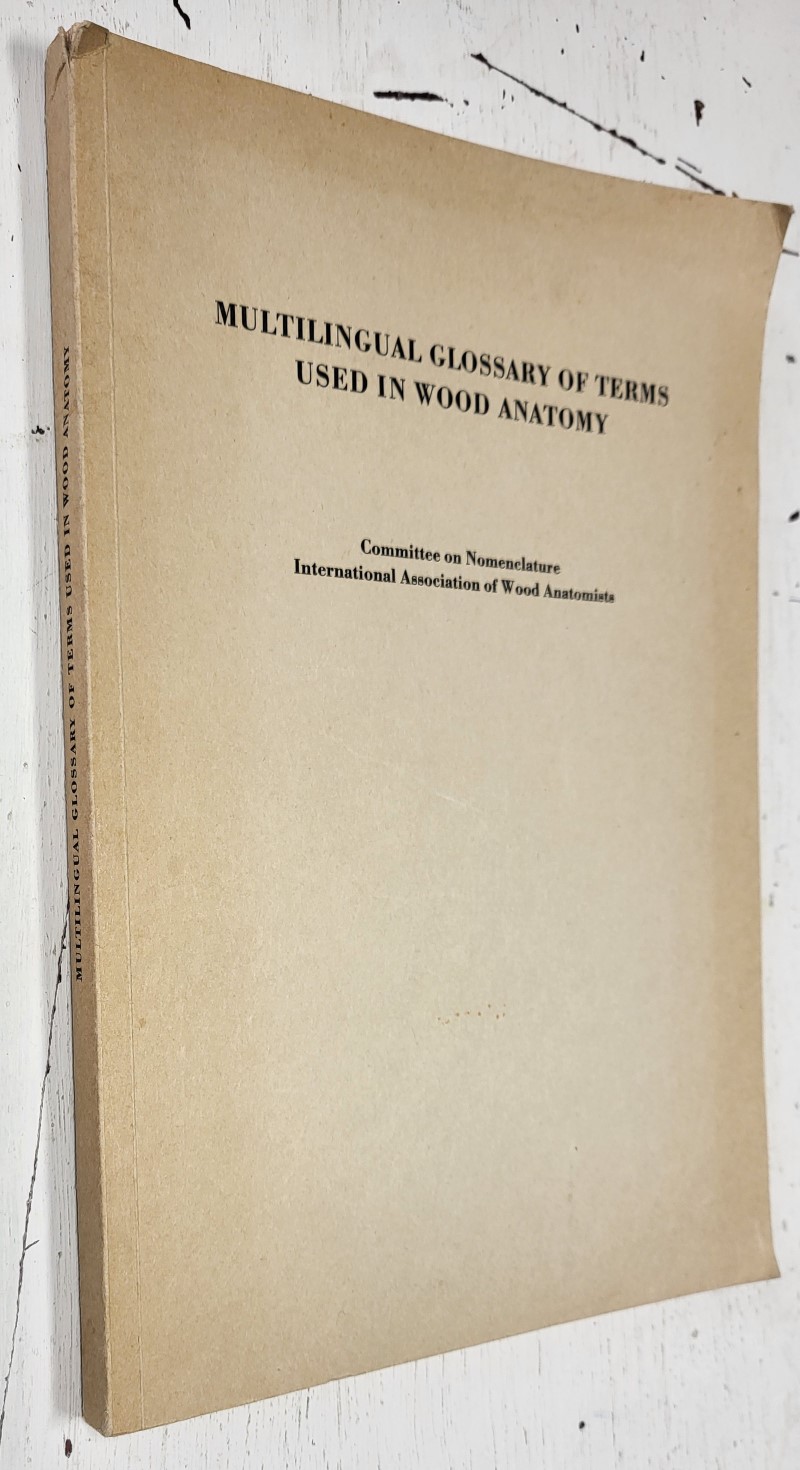 Multilingual Glossary Of Terms Used In Wood Anatomy
