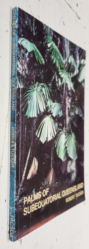 Palms of Subequatorial Queensland