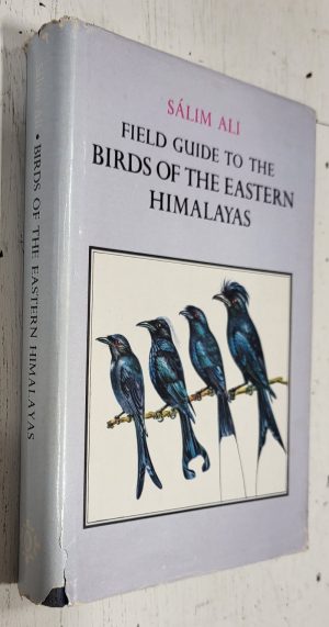 Field Guide to the Birds of The Eastern Himalayas