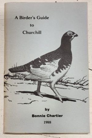 A Birder's Guide to Churchill