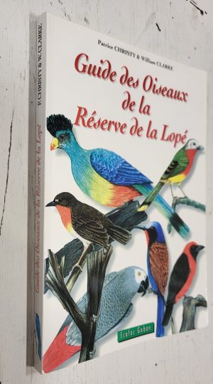 Guide des Oiseaux de la Réserve de la Lopé