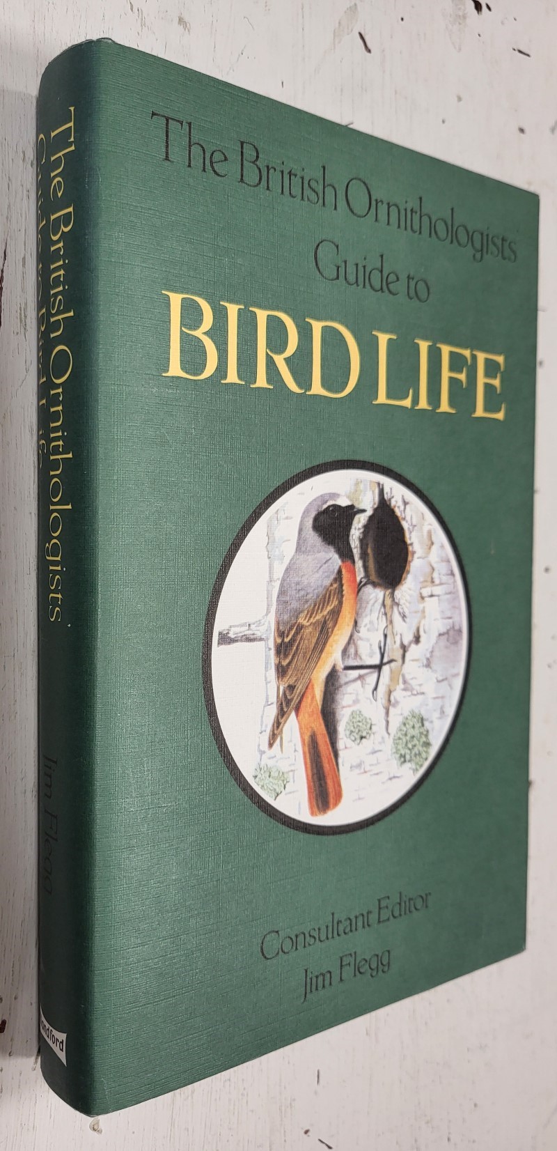 The British Ornithologists' Guide To Bird Life