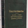 The Collector's Handbook of Algae, Diatoms , Desmids, Fungi, Lichens, Mosses