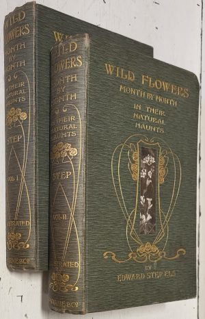Wild Flowers Month by Month in their Natural Haunts (2 volume set)