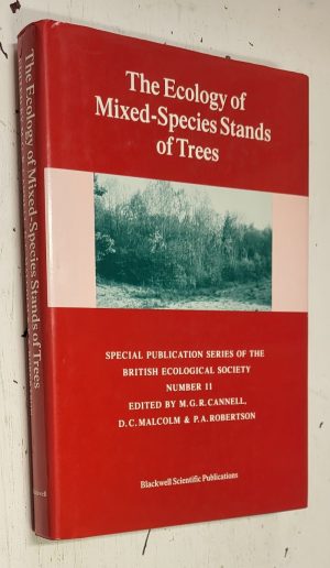 The Ecology of Mixed-Species Stands of Trees