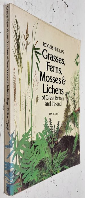 Grasses, Ferns, Mosses and Lichens of Great Britain and Ireland