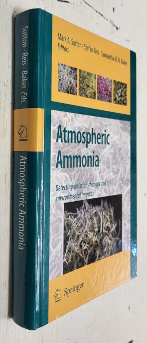 Atmospheric Ammonia: Detecting emission changes and environmental impacts. Results of an Expert Workshop under the Convention on Long-range Transboundary Air Pollution.