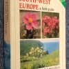 Flowers of South-West Europe