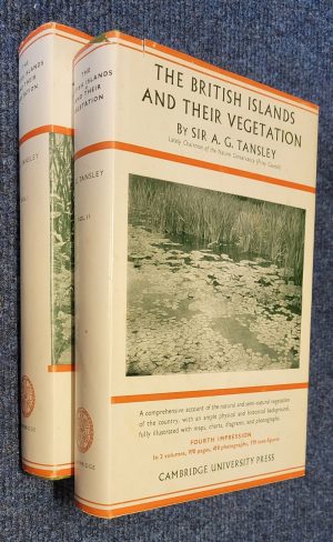 The British Islands and their Vegetation [2 Vol. set]