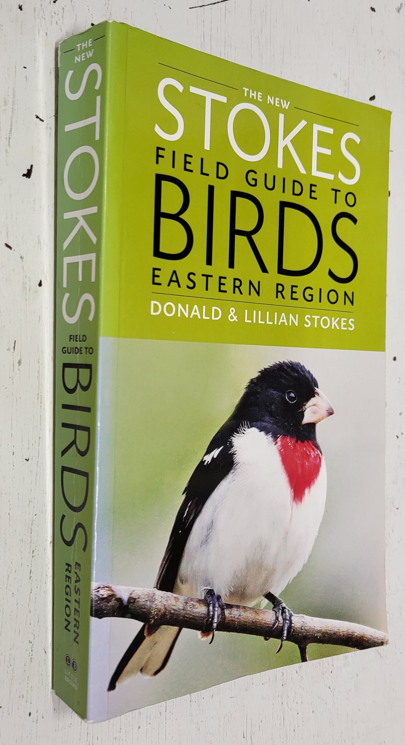 The Stokes Field Guide to Birds: Eastern Region