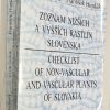 Checklist of Non-vascular and Vascular Plants of Slovakia