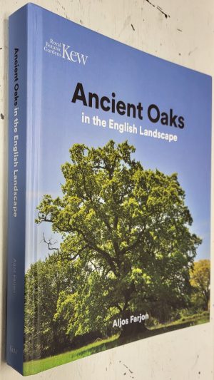 Ancient Oaks in the English Landscape