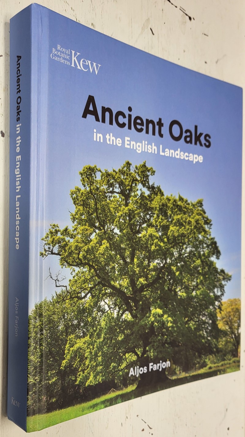 Ancient Oaks in the English Landscape