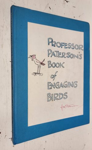 Professor Paterson's Book of Engaging Birds