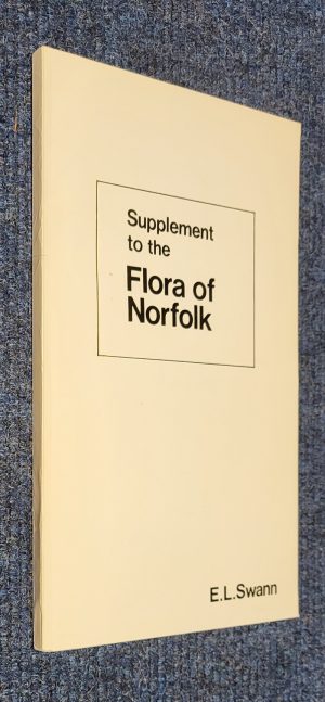 Supplement to the Flora of Norfolk