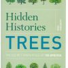 Front cover of Hidden Histories:Trees