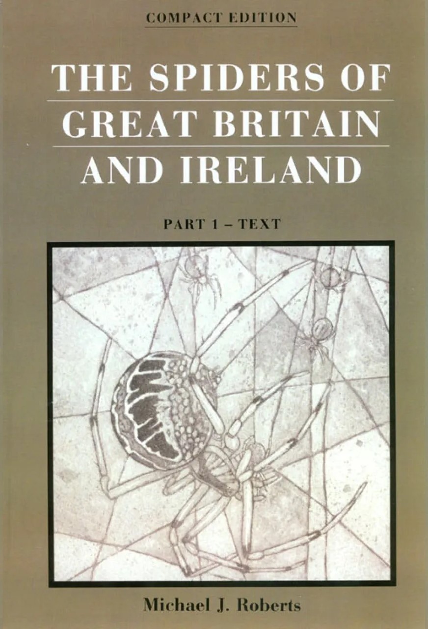 Spiders of Great Britain and Ireland - 2 Volume Compact Edition