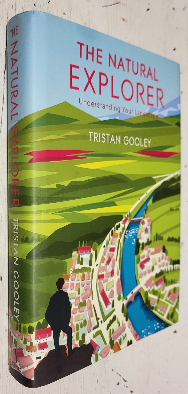 The Natural Explorer: Understanding your landscape