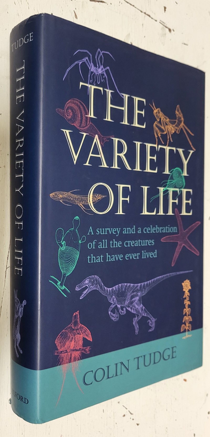 The Variety Of Life. A survey and a celebration of all the creatures that have ever lived
