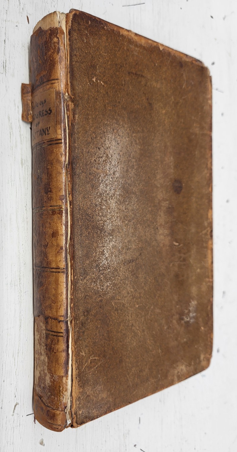 Historical and Biographical Sketches of the Progress of Botany in England from its Origin to the Introduction of the Linnaean System