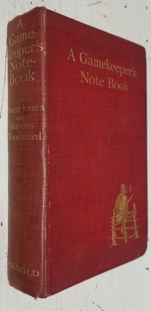 A Gamekeepers Note-Book