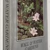 Wall & Water Gardens