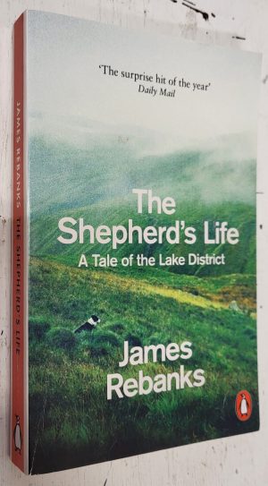 The Shepherd’s Life: A Tale of the Lake District