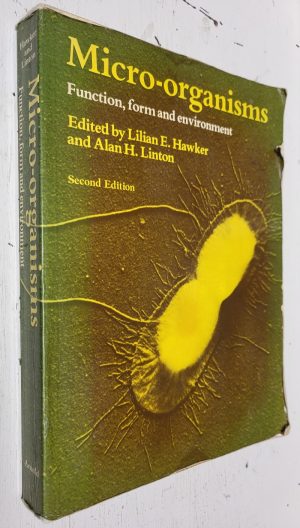 Micro-organisms: Function, form and environment