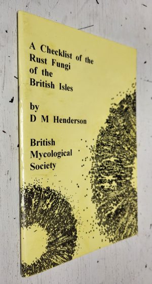 A Checklist of the Rust Fungi of the British Isles