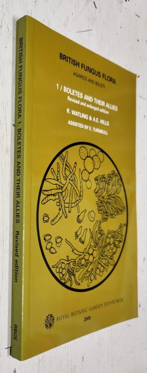 British Fungus Flora Vol. 1 (revised): Boletes and their allies