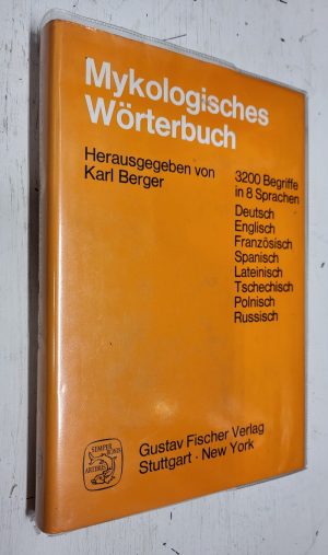 Mykologisches Wörterbuch [Mycological 8 language dictionary]