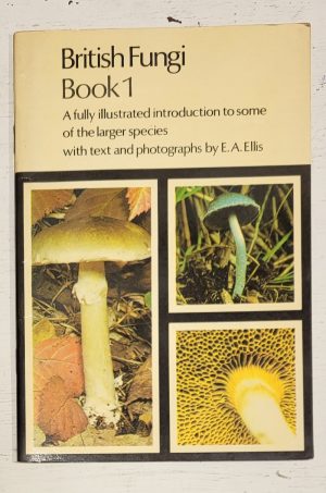 British Fungi, Book 1 (Jarrold)