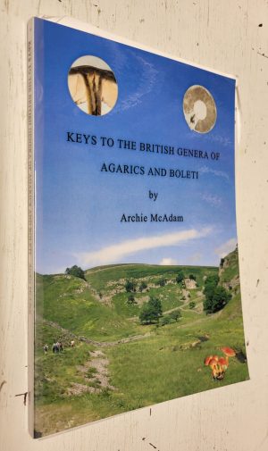 Keys to the British Genera of Agarics and Boleti