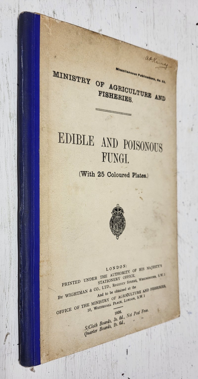 Edible and Poisonous Fungi (With 25 Coloured Plates)