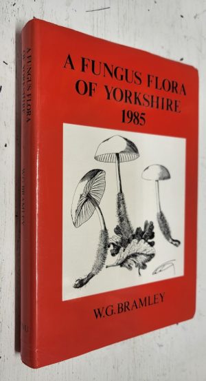 A Fungus Flora of Yorkshire