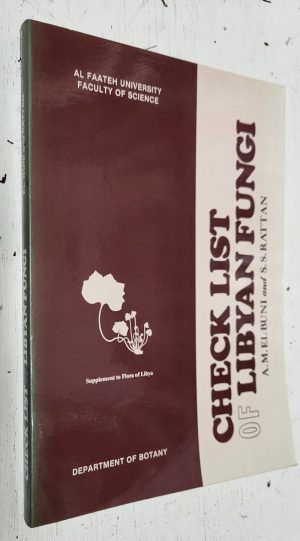 Checklist of Libyan Fungi (Supplement to Flora of Libya)