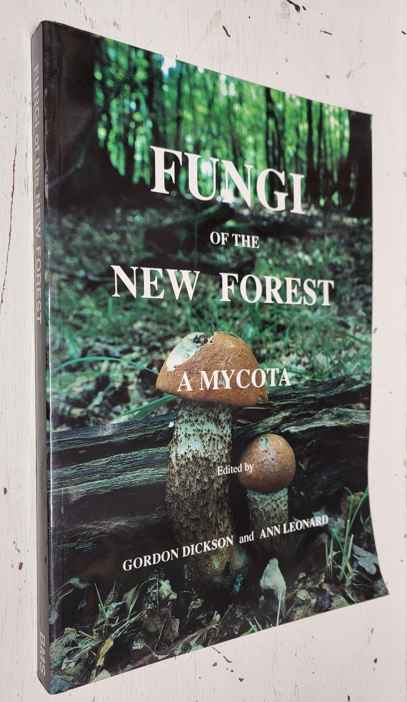 Fungi of the New Forest: A Mycota