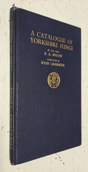 A Catalogue of Yorkshire Fungi