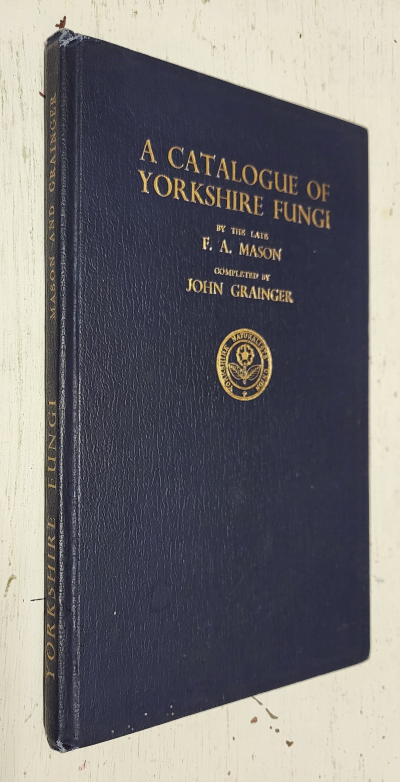 A Catalogue of Yorkshire Fungi