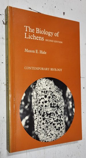 The Biology of Lichens (Contemporary Biology series)