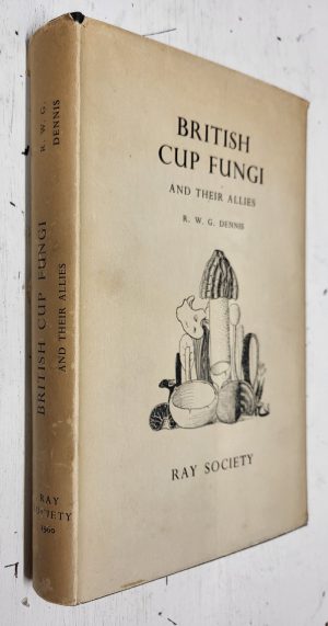British Cup Fungi (Ray Society #143)