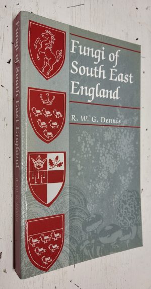 The Fungi of Southeast England