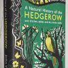 The Natural History of the Hedgerow: And Ditches, Dykes and Dry Stone Walls