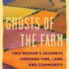 Front cover of Ghosts of the Farm