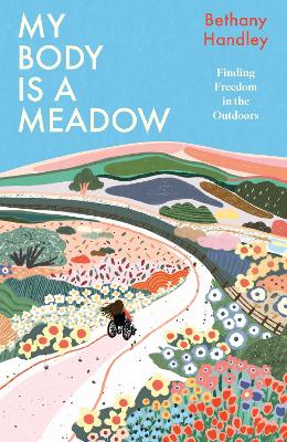 Front cover of My Body is a Meadow