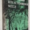 Geology of the Country around Royal Tunbridge Wells: Explanation of one-inch geological sheet 303, new series