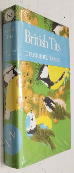 British Tits (New Naturalist #62)